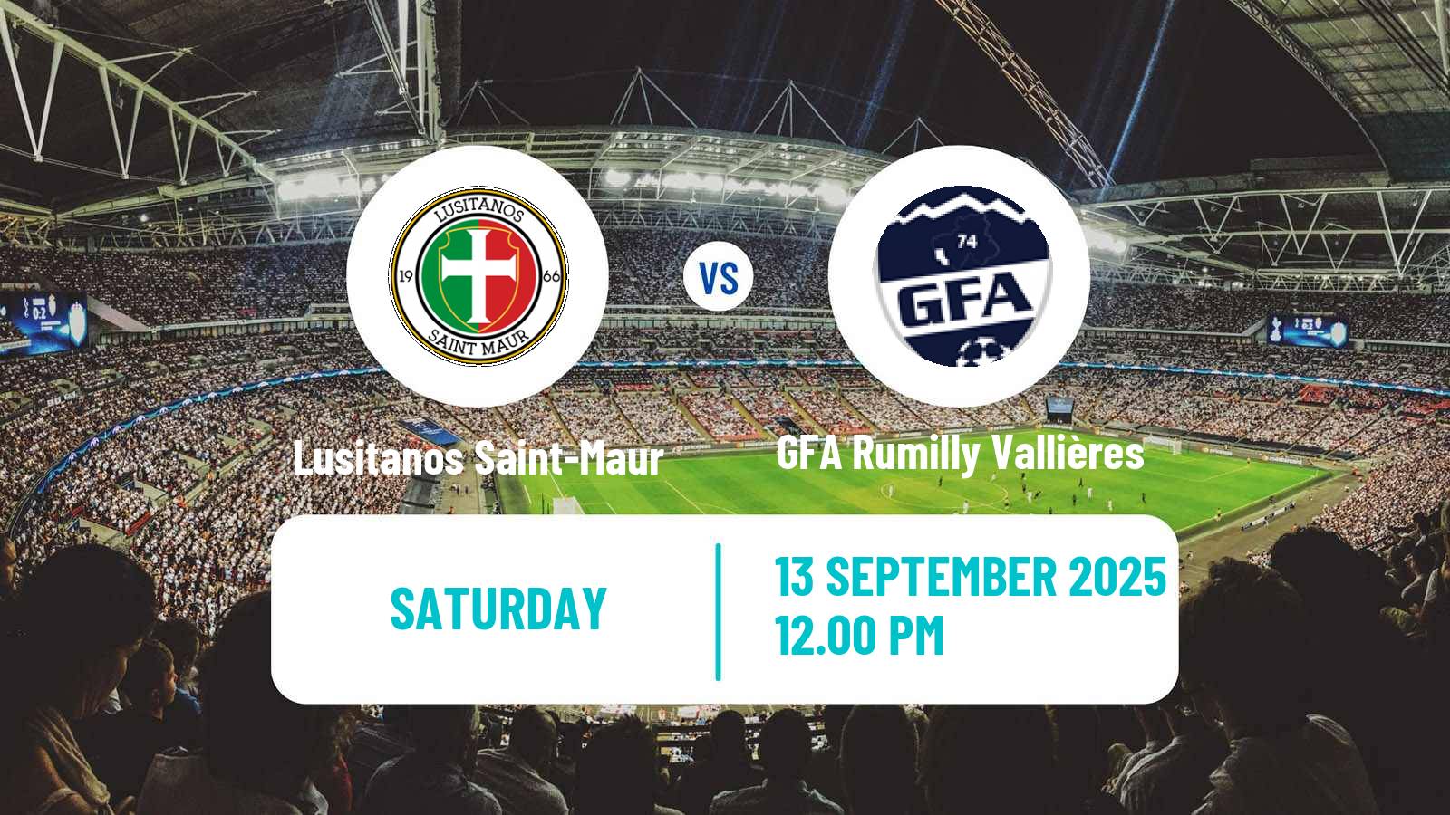 Soccer French National 2 - Group C Lusitanos Saint-Maur - GFA Rumilly Vallières