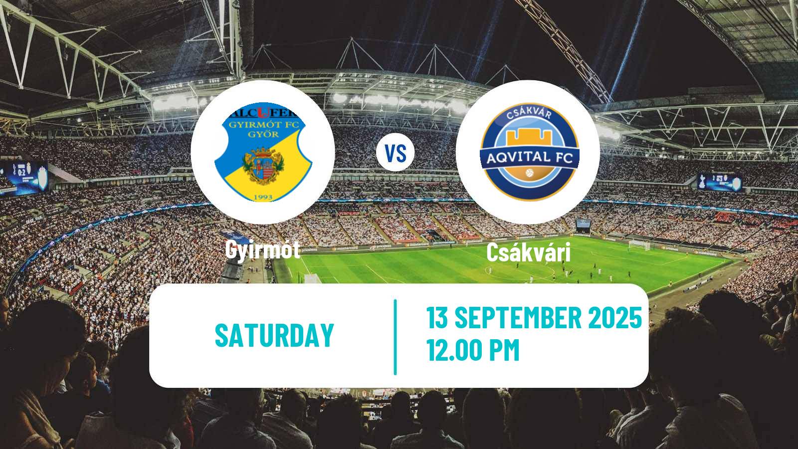 Soccer Hungarian Cup Gyirmót - Csákvári