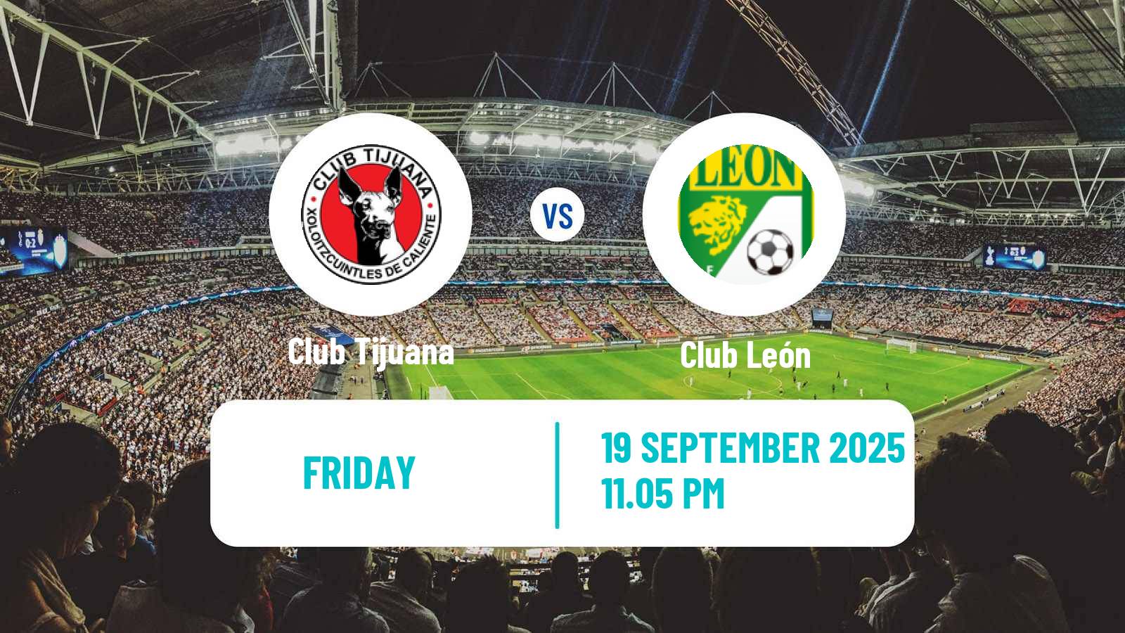 Soccer Mexican Liga MX Tijuana - Club León