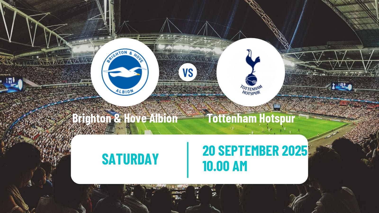 Soccer English Premier League Brighton & Hove Albion - Tottenham Hotspur
