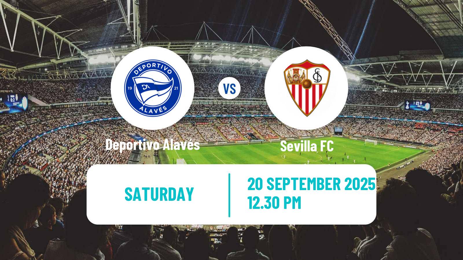 Soccer Spanish LaLiga Deportivo Alavés - Sevilla