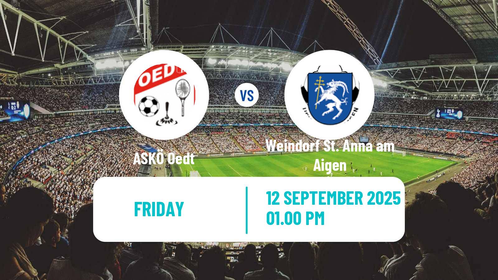 Soccer Austrian Regionalliga Central ASKÖ Oedt - Weindorf St. Anna am Aigen