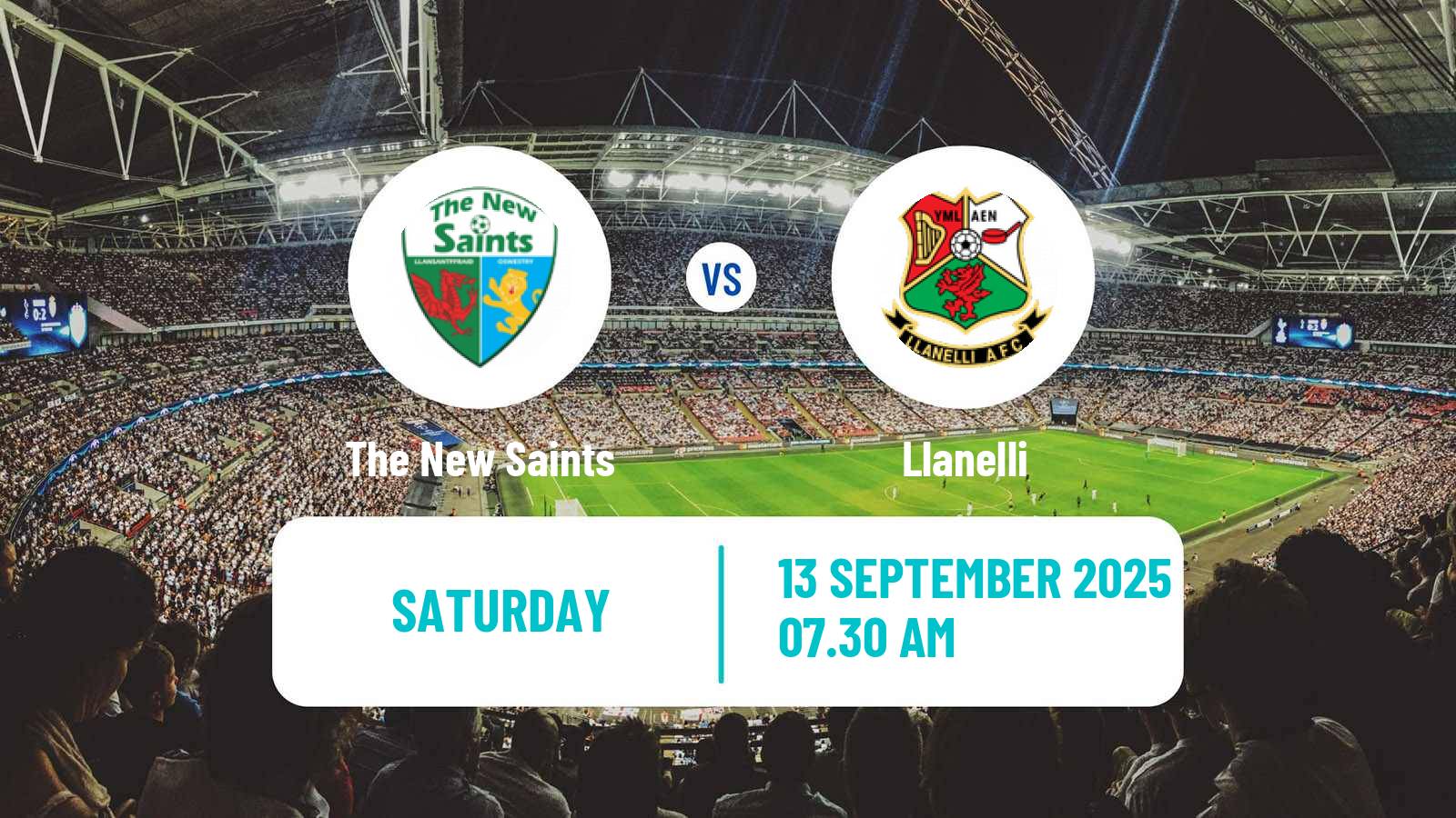 Soccer Welsh Cymru Premier The New Saints - Llanelli