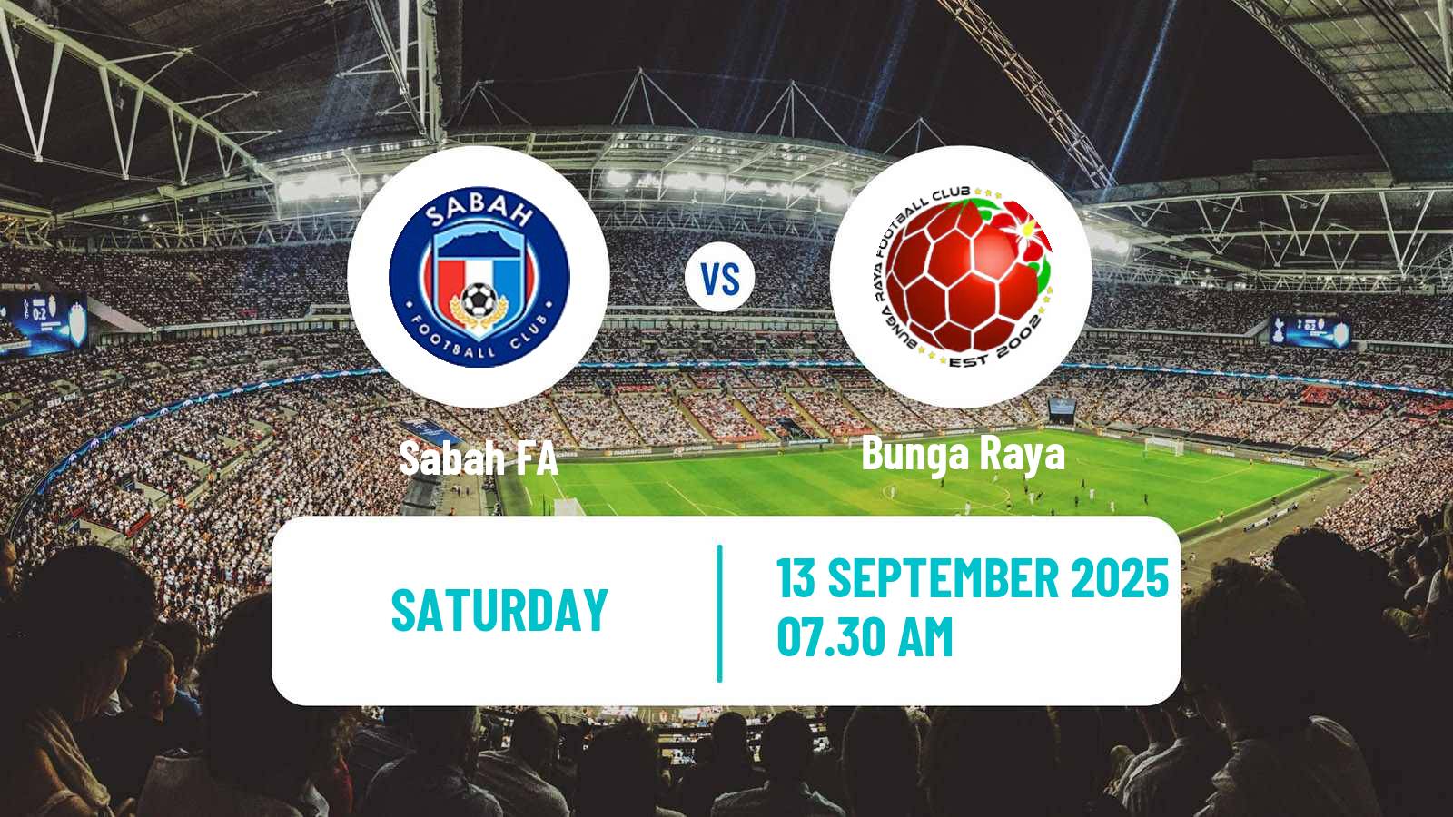 Soccer Malaysian FA Cup Sabah FA - Bunga Raya