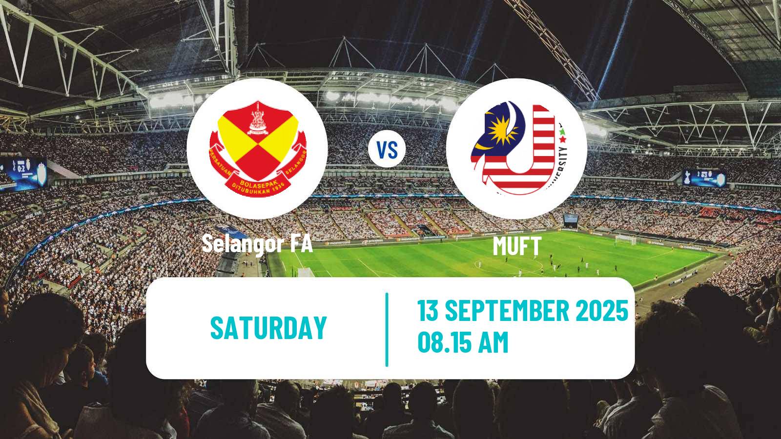 Soccer Malaysian FA Cup Selangor FA - MUFT