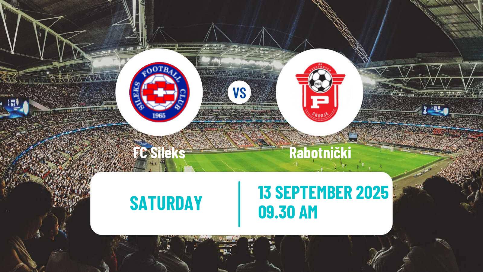 Soccer North Macedonian 1 MFL Sileks - Rabotnički