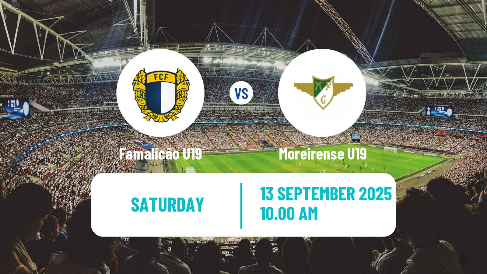 Soccer Portuguese Campeonato Nacional U19 Famalicão U19 - Moreirense U19