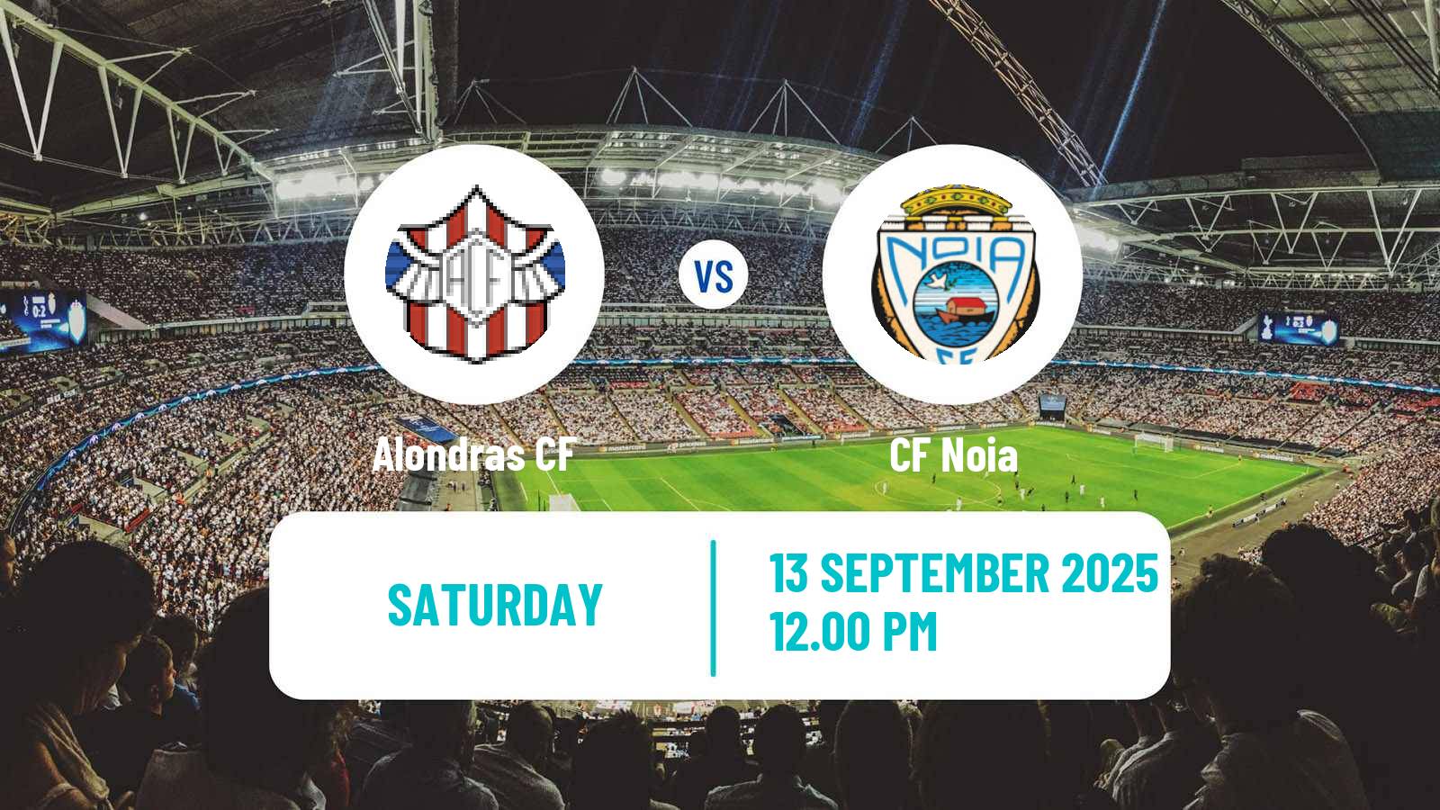 Soccer Spanish Tercera RFEF - Group 1 Alondras - Noia
