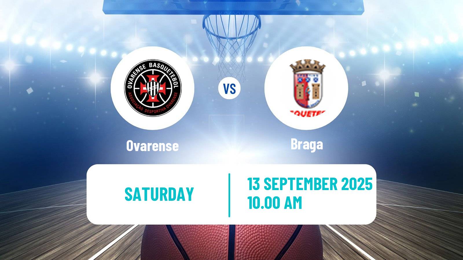 Basketball Club Friendly Basketball Ovarense - Braga