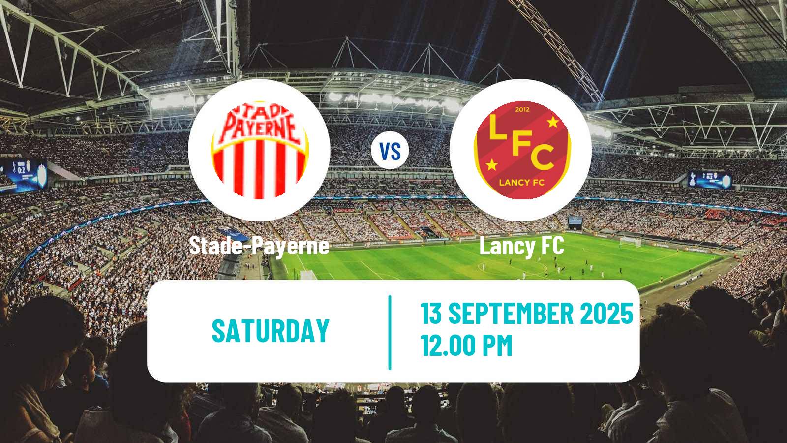 Soccer Swiss 1 Liga Classic Group 1 Stade-Payerne - Lancy