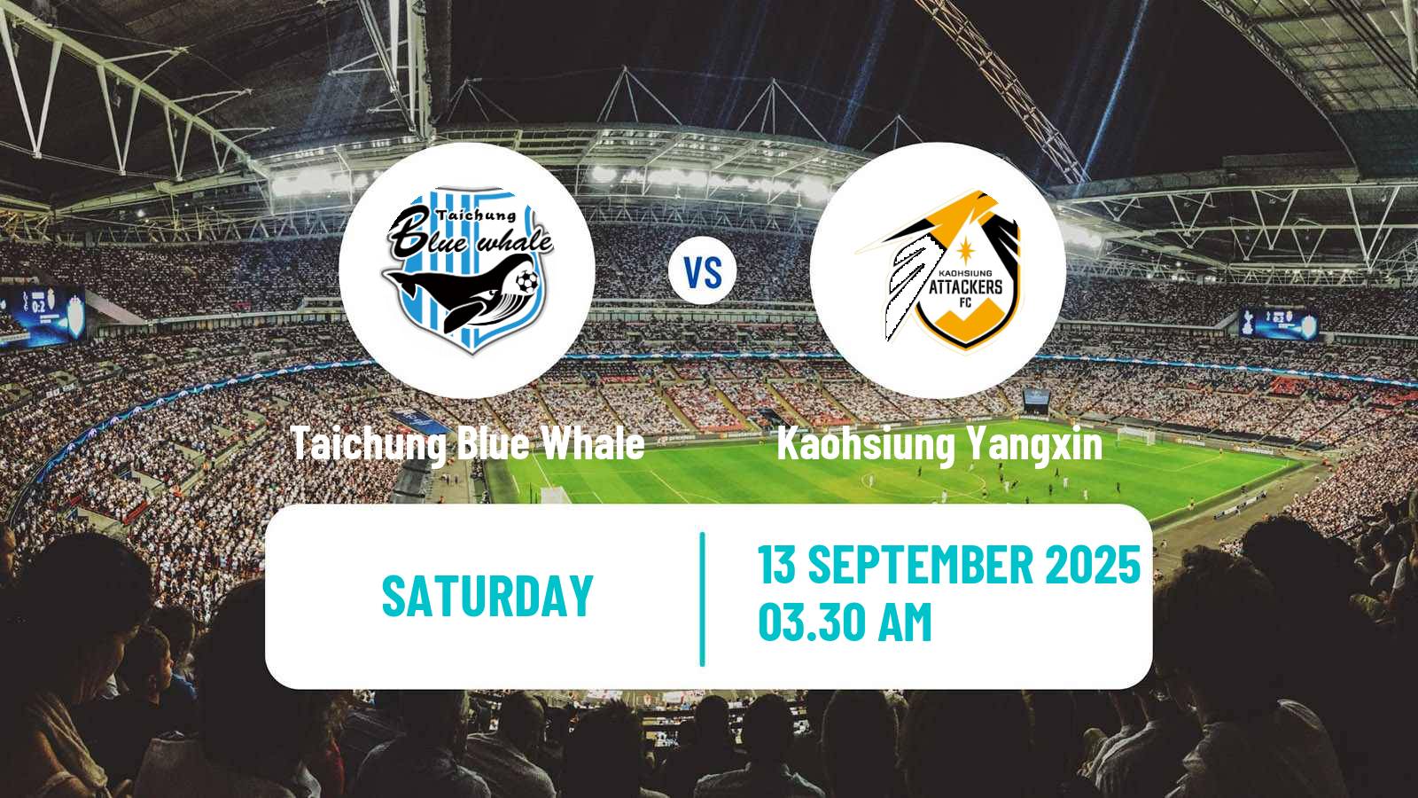 Soccer Taiwan Football League Women Taichung Blue Whale - Kaohsiung Yangxin