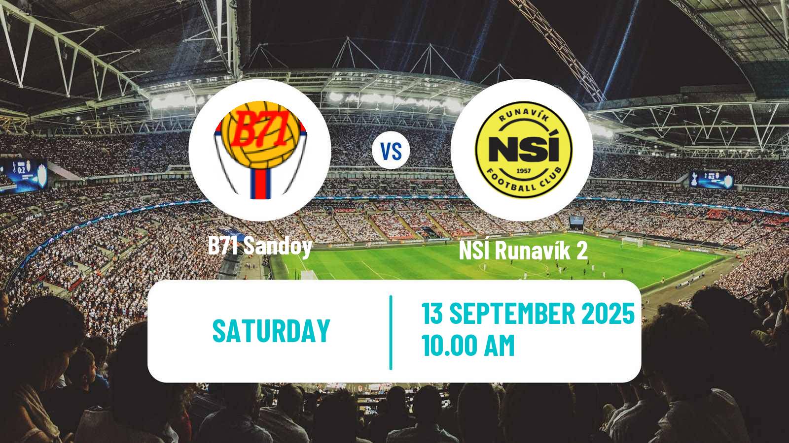 Soccer Faroe Islands 1 Deild B71 Sandoy - NSÍ Runavík 2