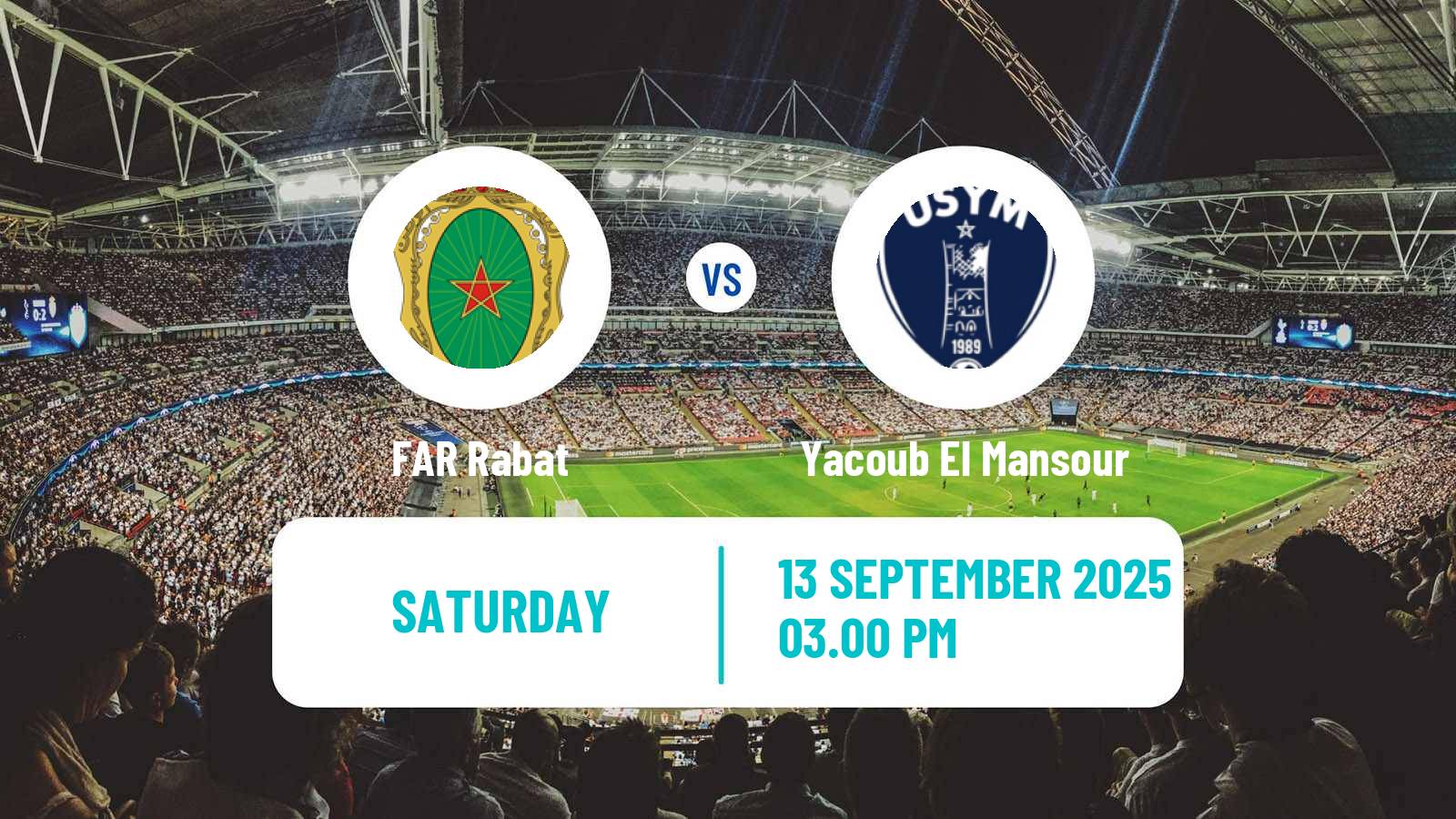 Soccer Moroccan Botola FAR Rabat - Yacoub El Mansour