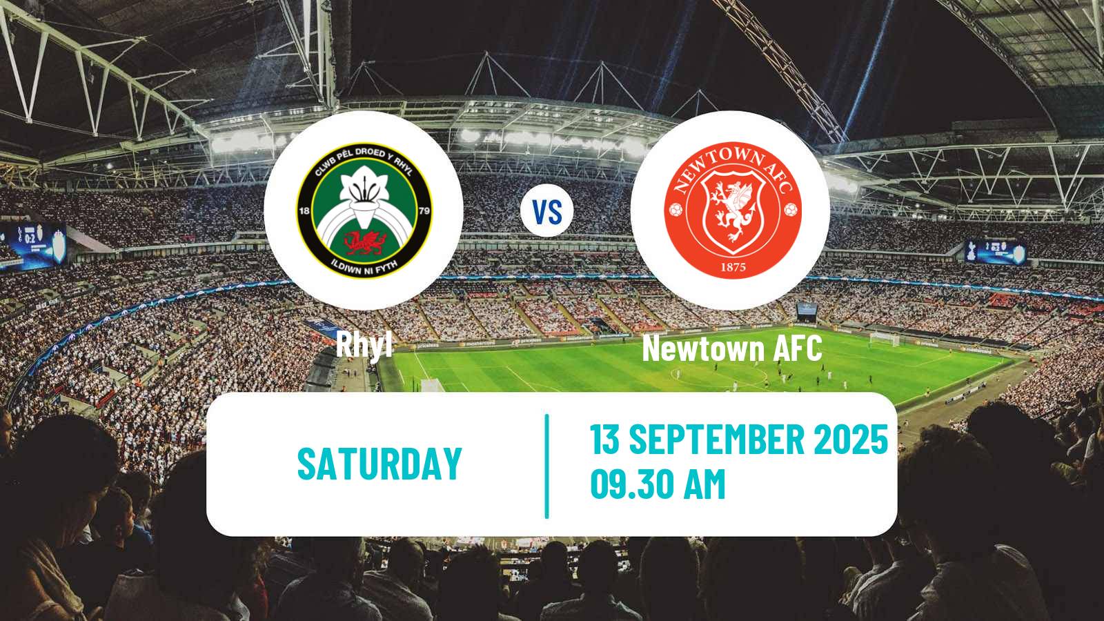 Soccer Welsh Cymru North Rhyl - Newtown