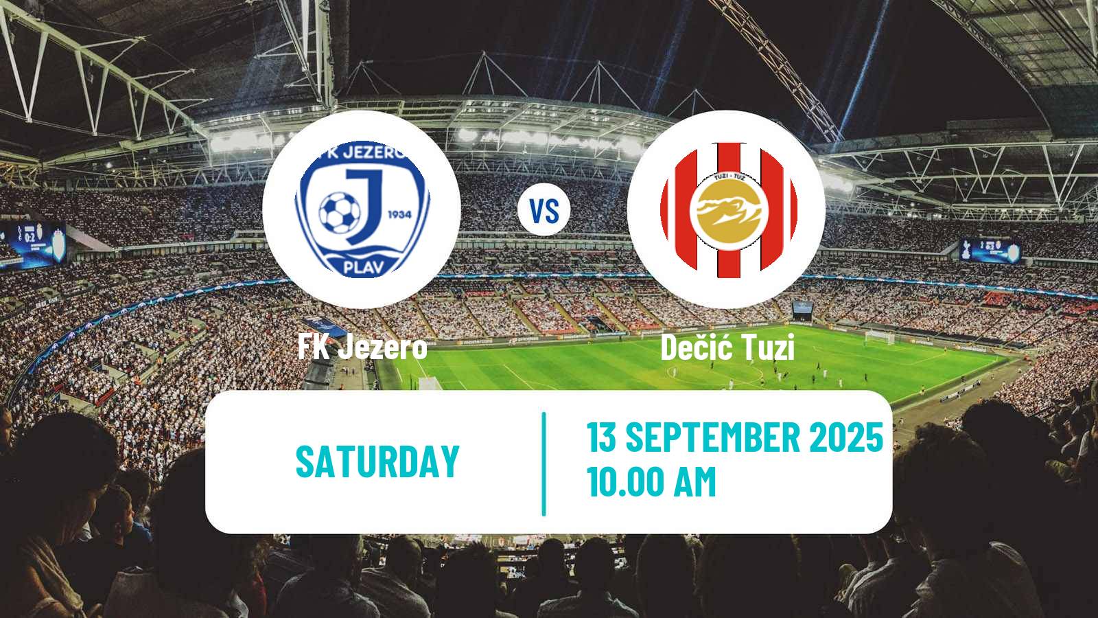 Soccer Montenegrin First League Jezero - Dečić Tuzi