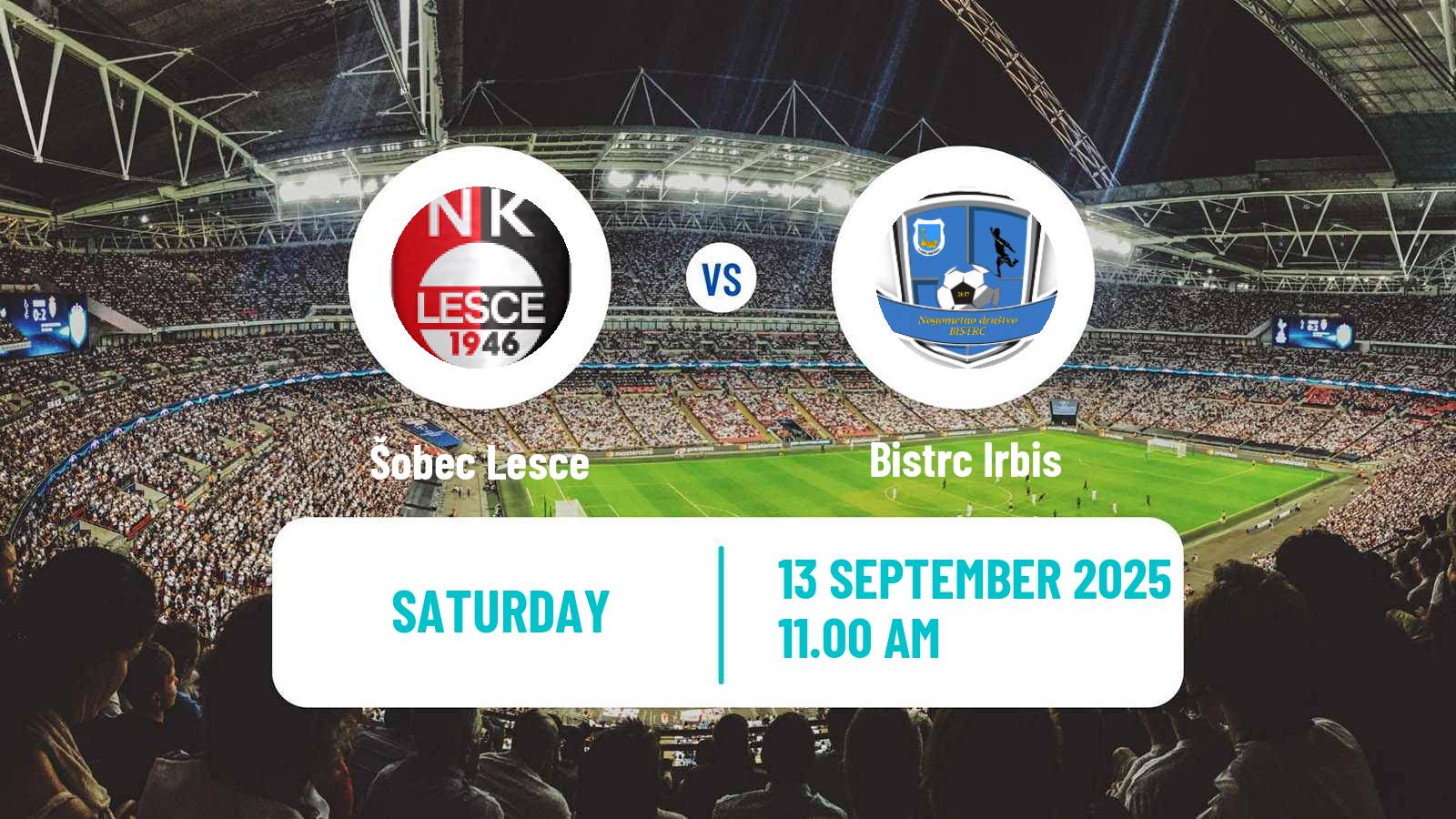 Soccer Slovenian 3 SNL West Šobec Lesce - Bistrc Irbis