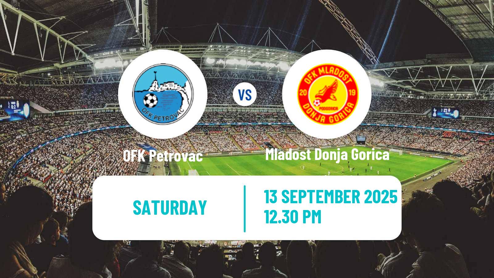 Soccer Montenegrin First League Petrovac - Mladost Donja Gorica