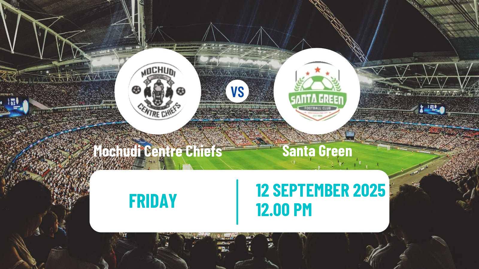 Soccer Botswana Premier League Mochudi Centre Chiefs - Santa Green