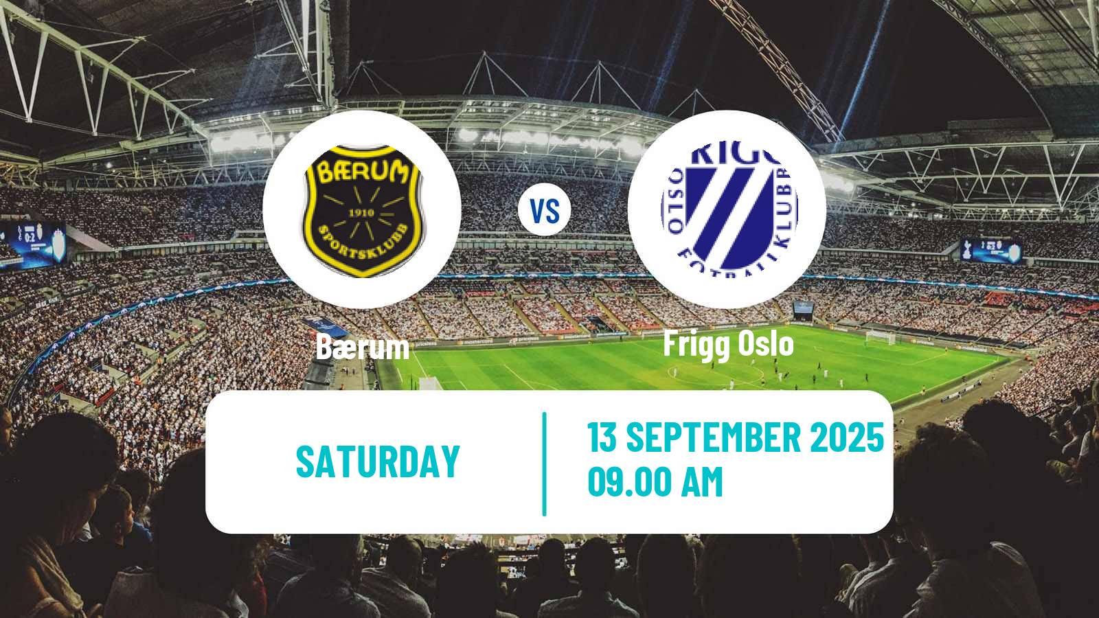 Soccer Norwegian Division 3 - Group 1 Bærum - Frigg Oslo