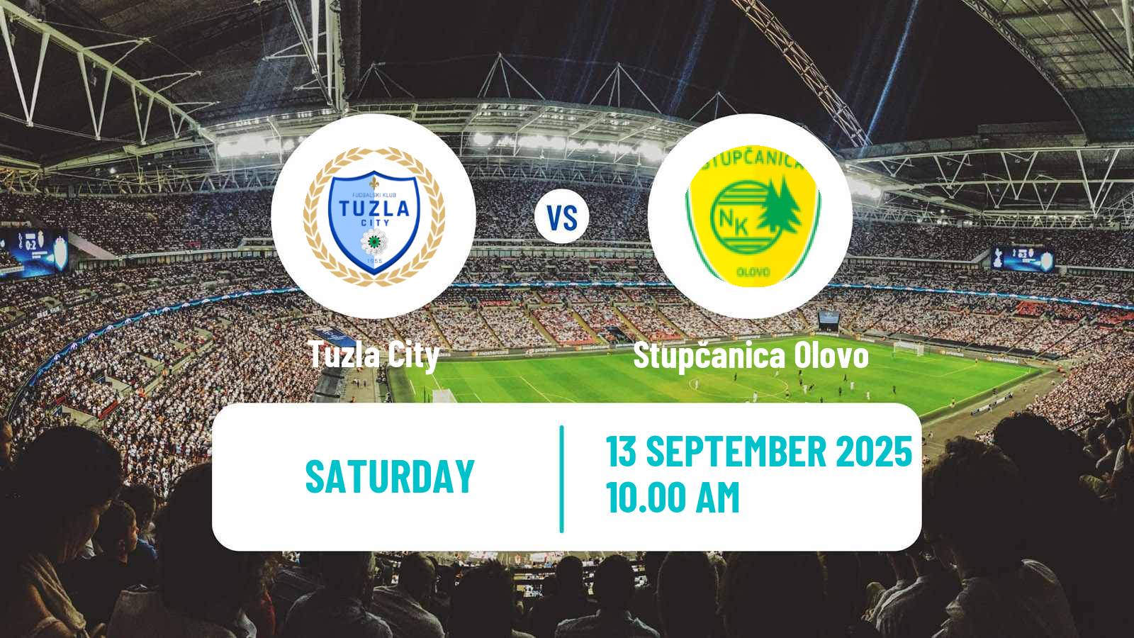 Soccer Bosnian Prva Liga FBiH Tuzla City - Stupčanica Olovo