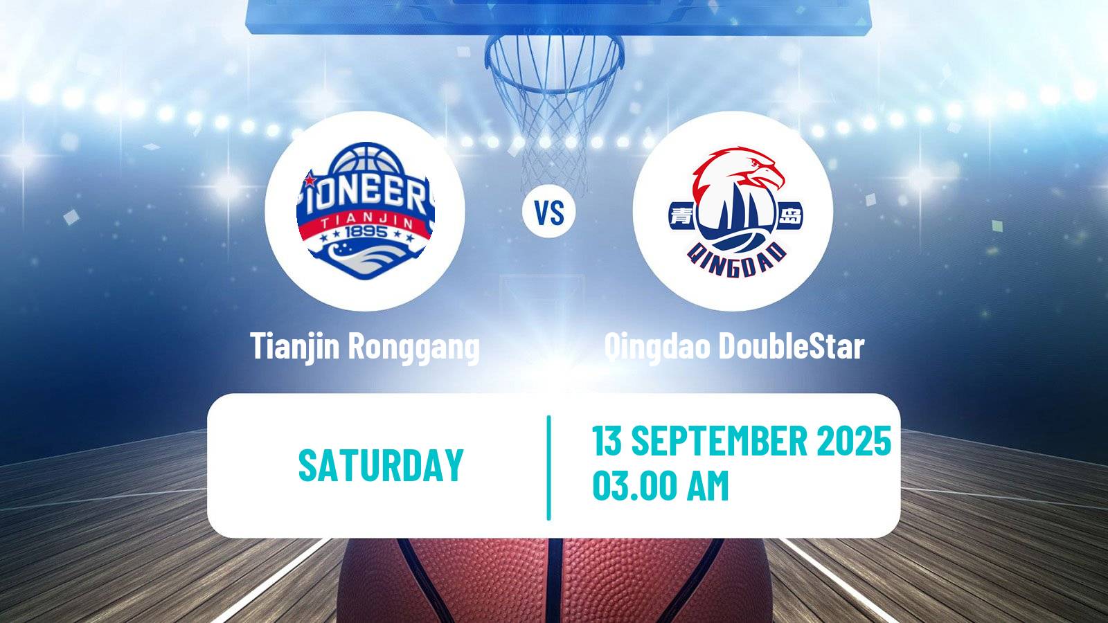 Basketball Club Friendly Basketball Tianjin Ronggang - Qingdao DoubleStar
