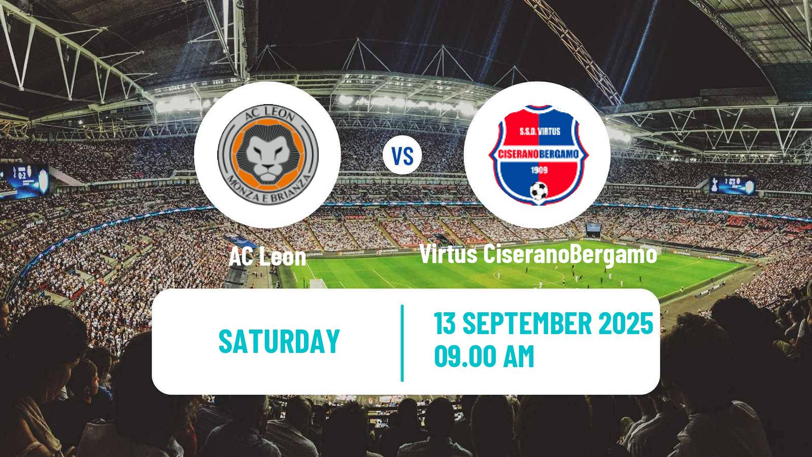 Soccer Italian Serie D - Group B Leon - Virtus CiseranoBergamo