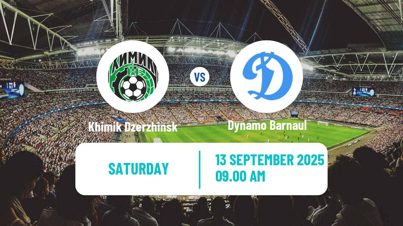 Soccer  FNL 2 Division B Group 4 Khimik Dzerzhinsk - Dynamo Barnaul