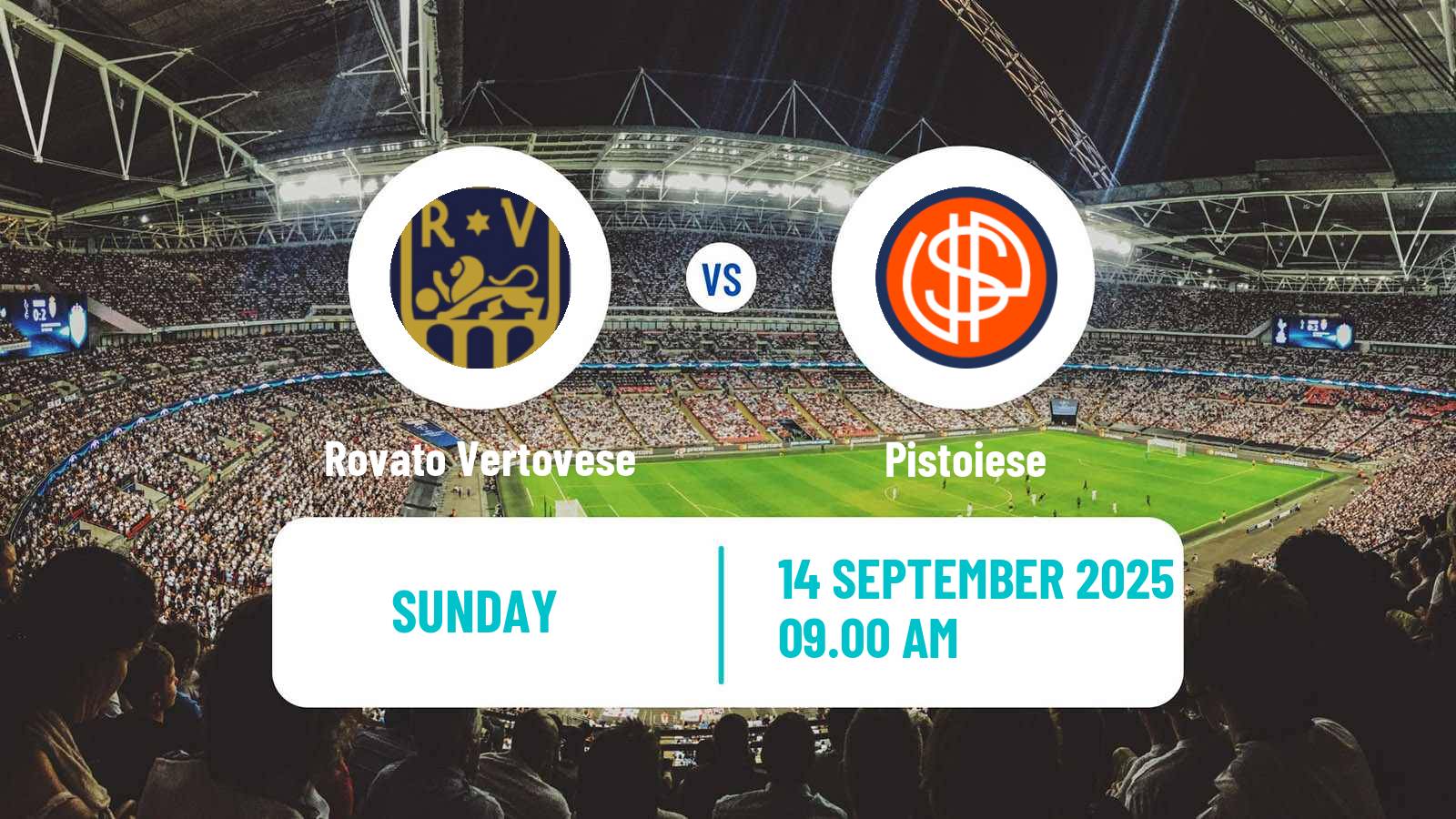 Soccer Italian Serie D - Group D Rovato Vertovese - Pistoiese