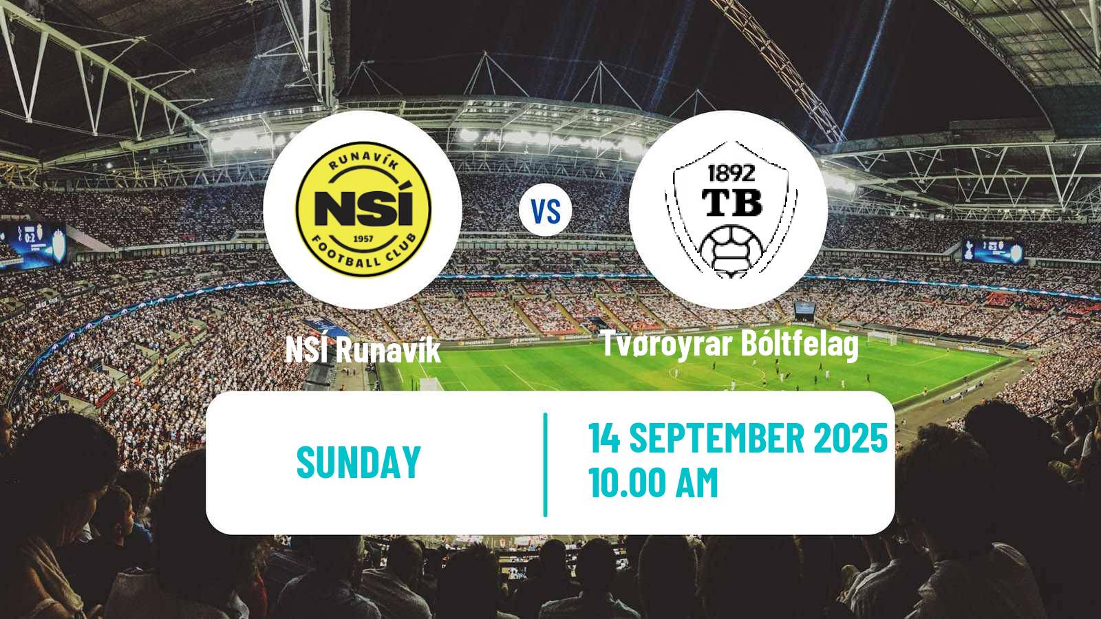 Soccer Faroe Islands Premier League NSÍ Runavík - Tvøroyrar Bóltfelag