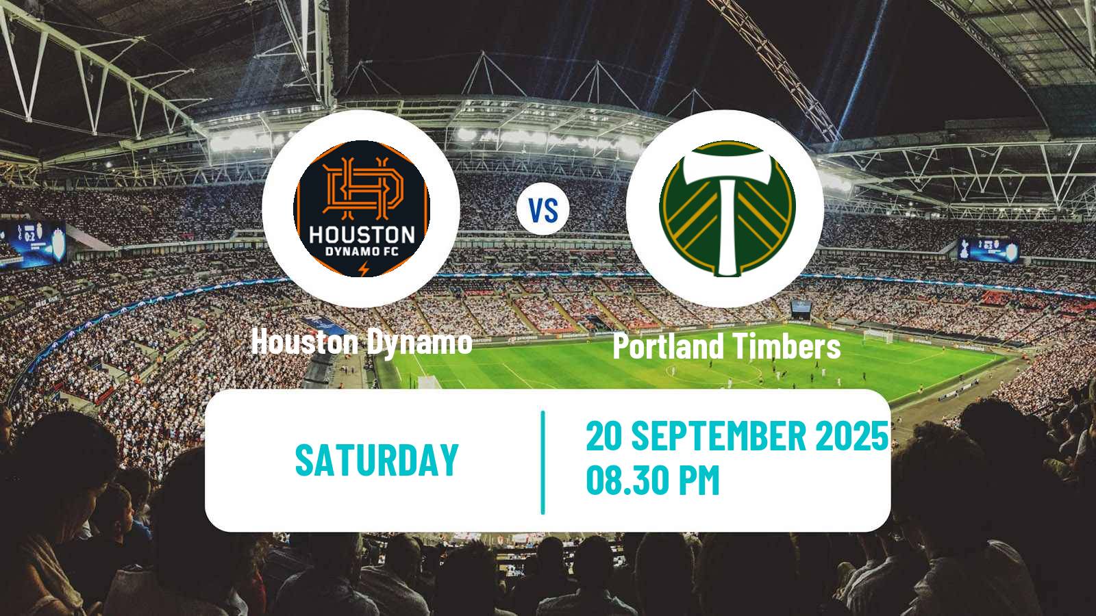 Soccer MLS Houston Dynamo - Portland Timbers