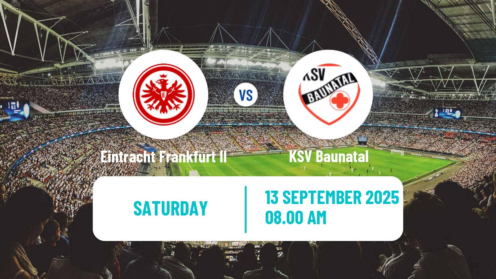 Soccer German Oberliga Hessen Eintracht Frankfurt II - Baunatal