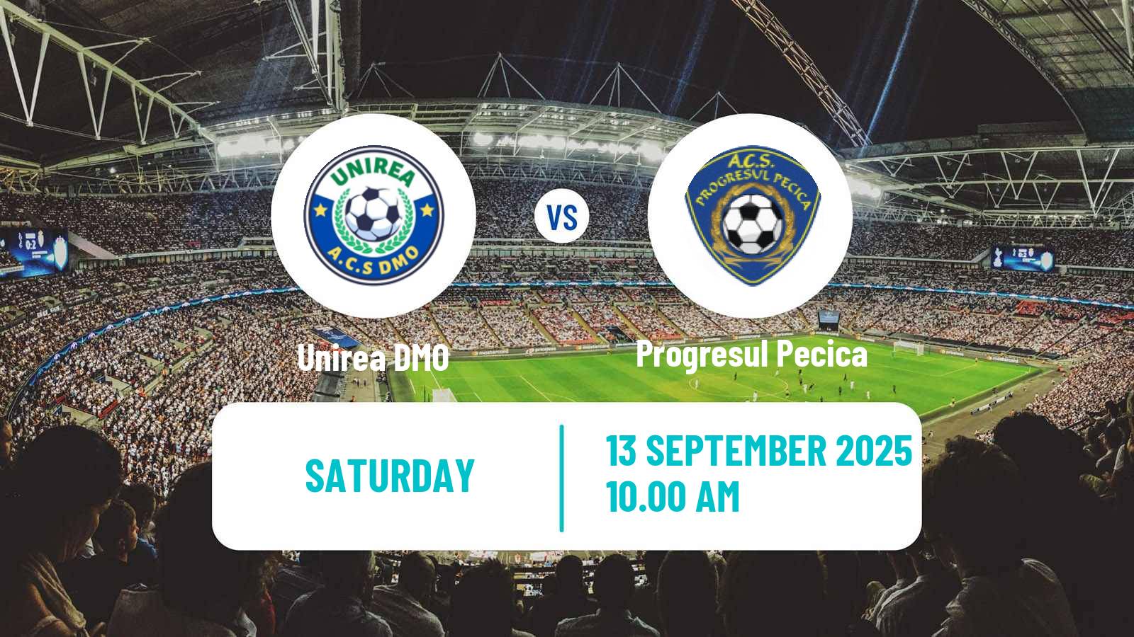 Soccer Romanian Liga 3 - Seria 7 Unirea DMO - Progresul Pecica