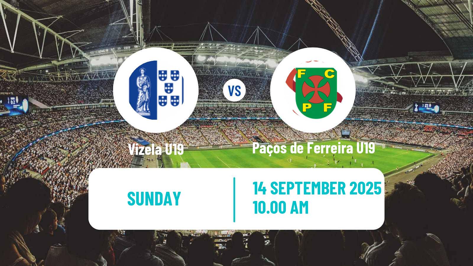 Soccer Portuguese Campeonato Nacional U19 Vizela U19 - Paços de Ferreira U19