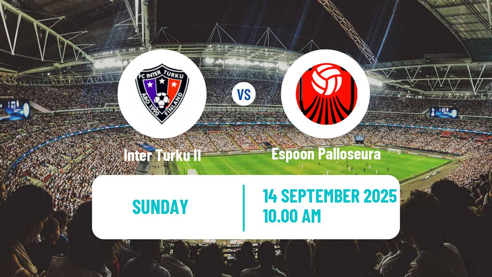 Soccer Finnish Ykkonen Inter Turku II - Espoon Palloseura