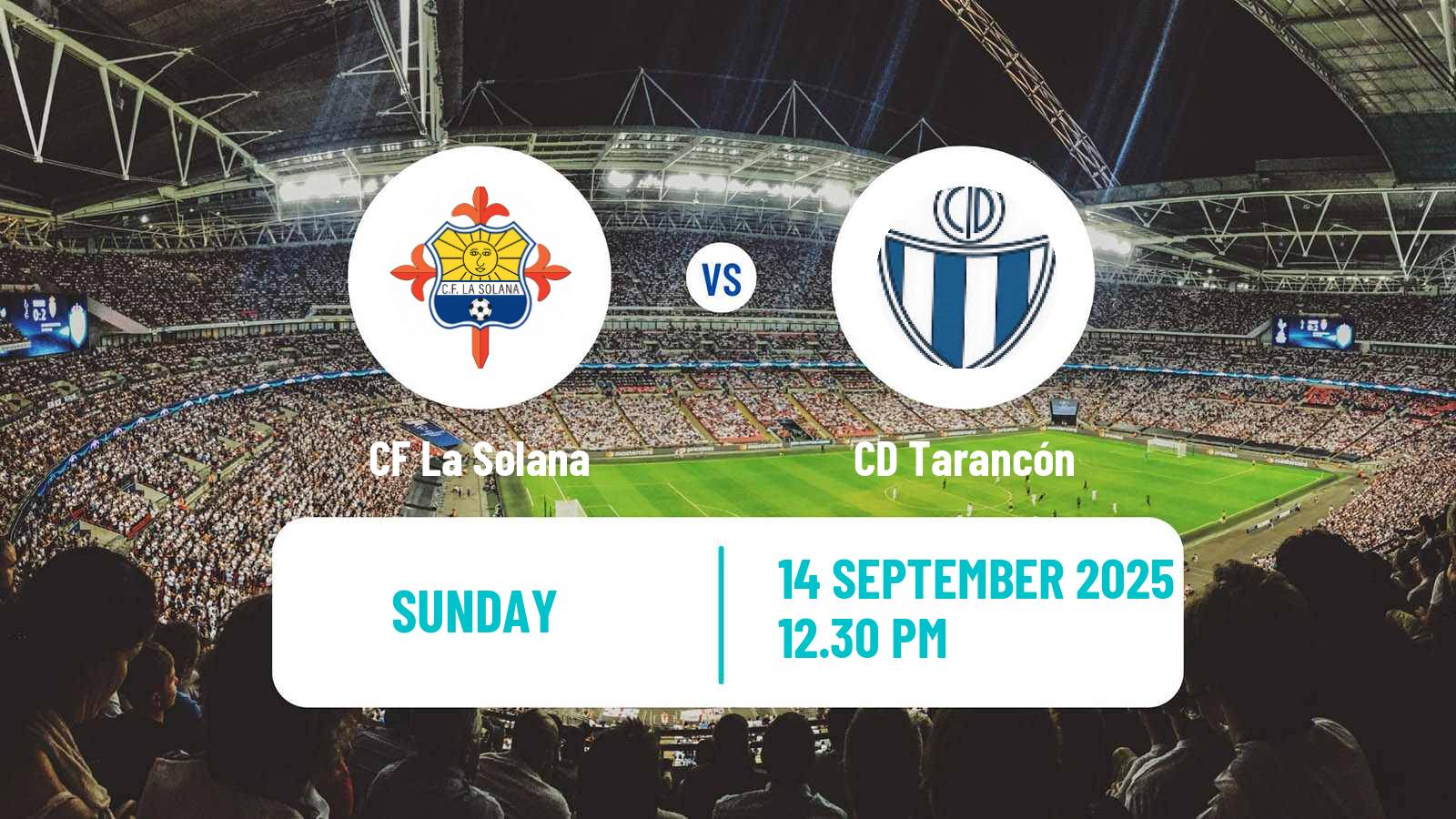 Soccer Spanish Tercera RFEF - Group 18 La Solana - Tarancón
