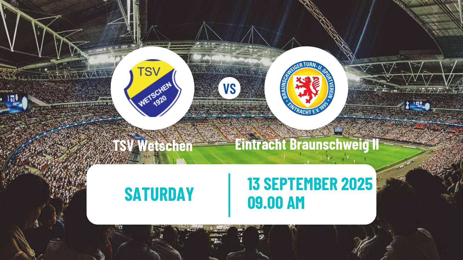 Soccer German Oberliga Niedersachsen Wetschen - Eintracht Braunschweig II