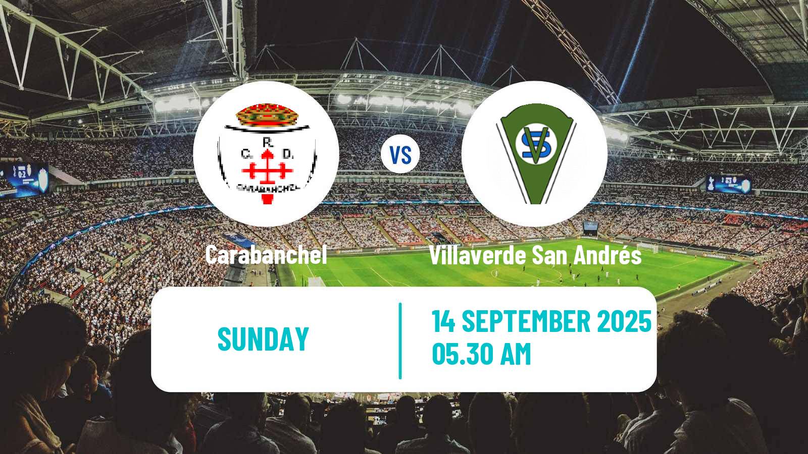 Soccer Spanish Tercera RFEF - Group 7 Carabanchel - Villaverde San Andrés