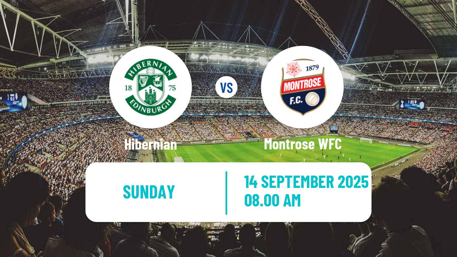 Soccer Scottish SWPL 1 Women Hibernian - Montrose