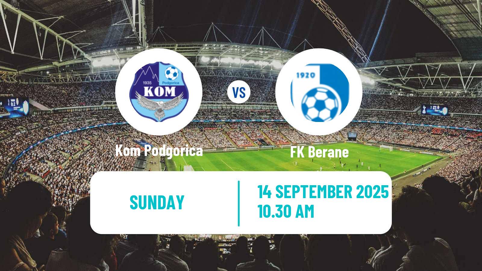 Soccer Montenegrin Druga Liga Kom Podgorica - Berane