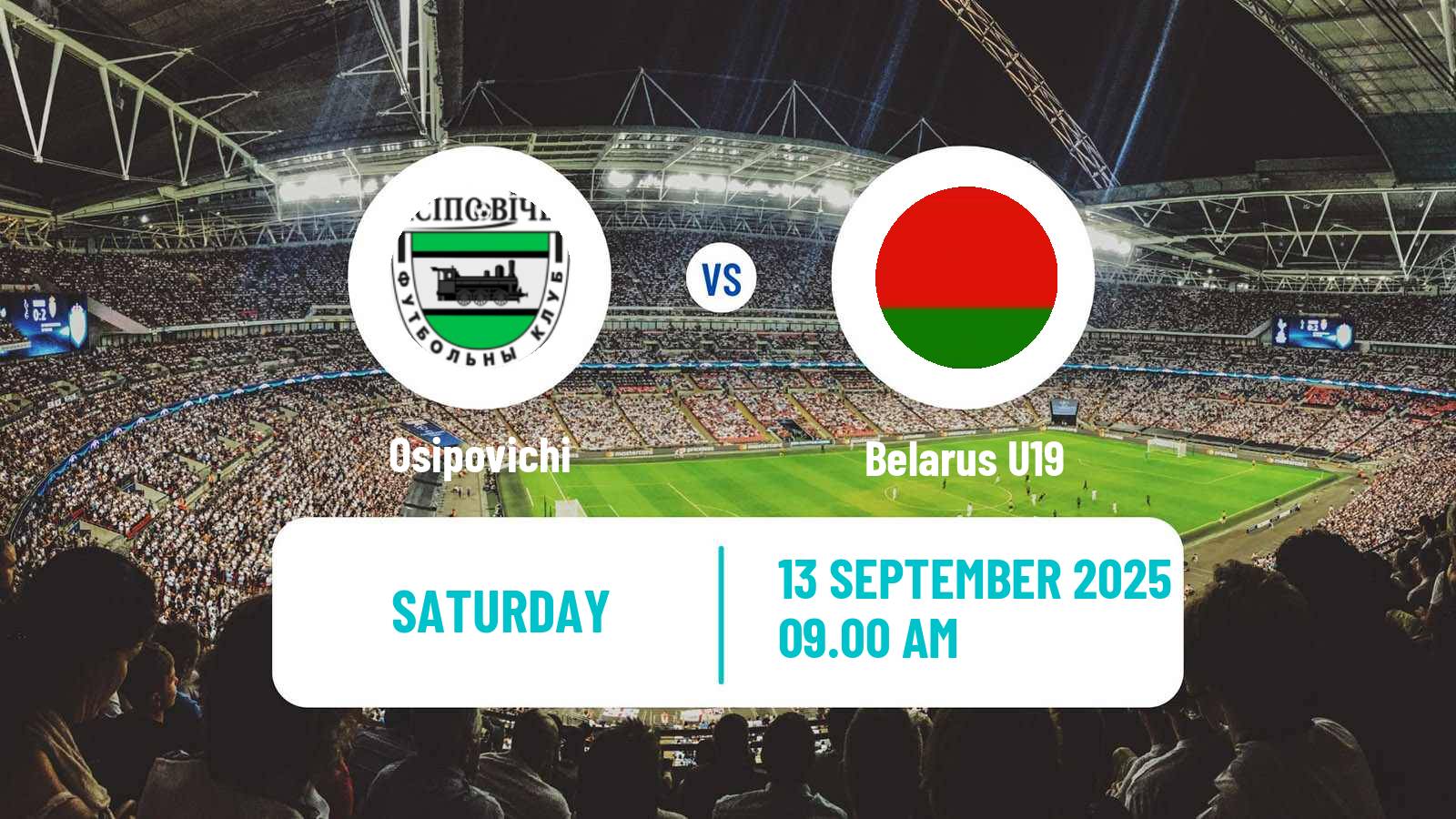 Soccer Belarusian Pershaya Liga Osipovichi - Belarus U19