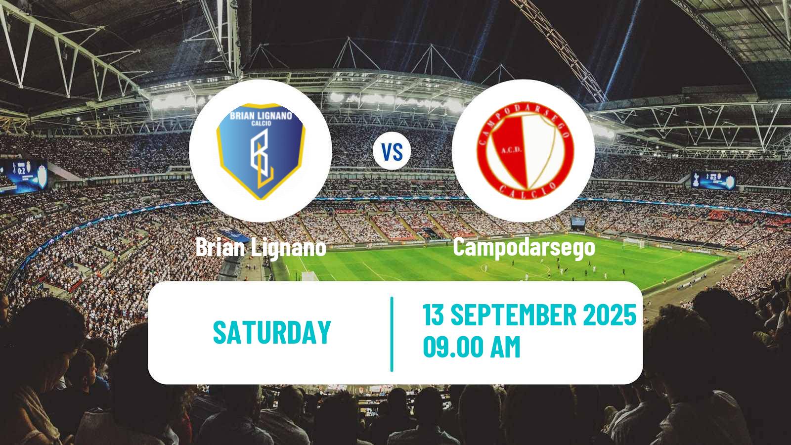 Soccer Italian Serie D - Group C Brian Lignano - Campodarsego