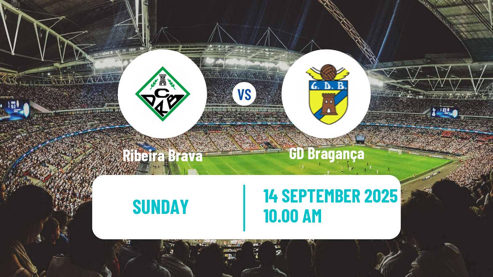 Soccer Campeonato de Portugal - Group A  Ribeira Brava - Bragança