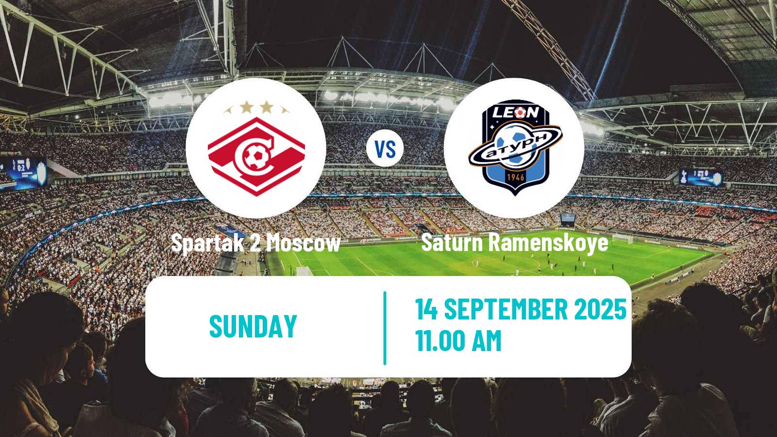 Soccer FNL 2 Division B Group 2 Spartak 2 Moscow - Saturn Ramenskoye