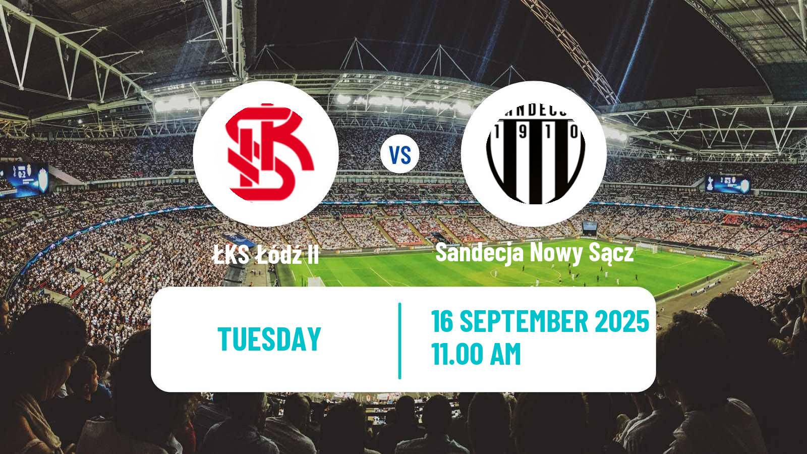 Soccer Polish Division 2 ŁKS Łódź II - Sandecja Nowy Sącz