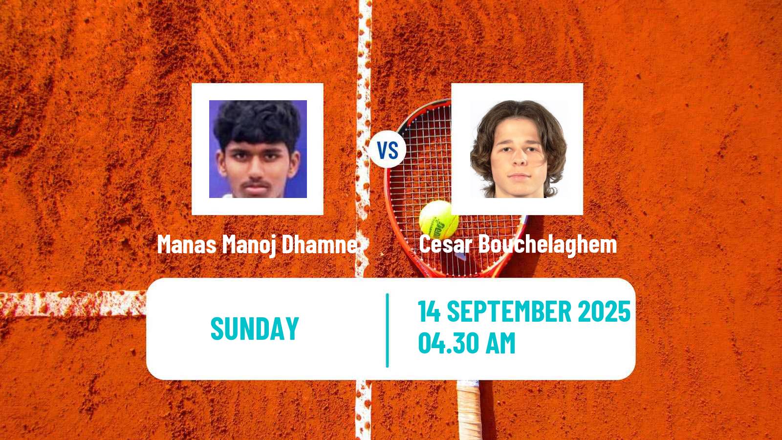 Tennis ITF M15 Monastir 34 Men Manas Manoj Dhamne - Cesar Bouchelaghem