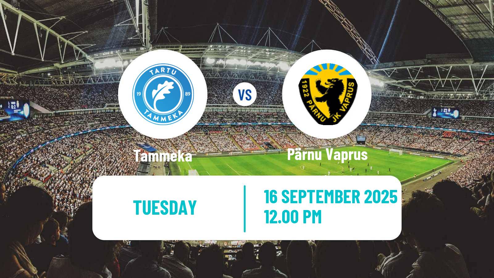 Soccer Estonian Meistriliiga Tammeka - Pärnu Vaprus