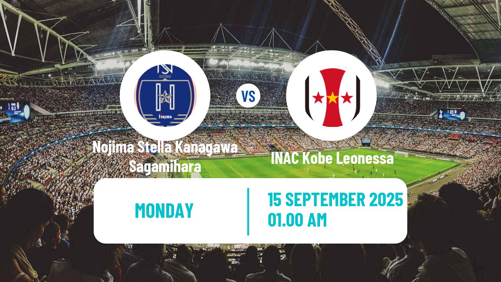 Soccer Japan WE League Women Nojima Stella Kanagawa Sagamihara - INAC Kobe Leonessa