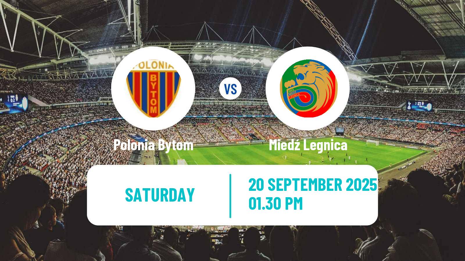 Soccer Polish Division 1 Polonia Bytom - Miedź Legnica