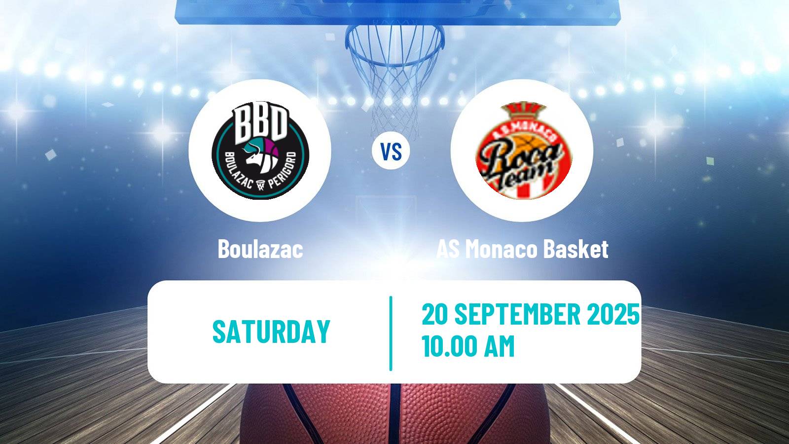 Basketball French LNB Super Cup Boulazac - AS Monaco Basket