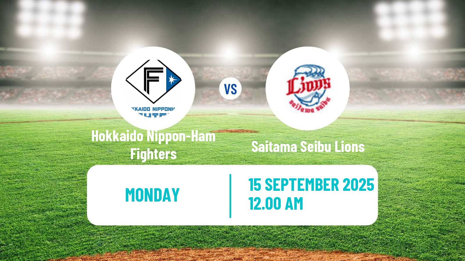 Baseball NPB Hokkaido Nippon-Ham Fighters - Saitama Seibu Lions